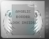 V ~ Angelic border!