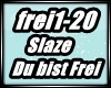 G❤ Slaze-Frei Sein