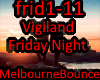 Vigiland - Friday Night