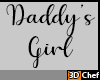 Daddy's Girl Headsign