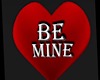 Be Mine Heart Head Sign