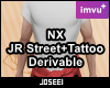 NX JR Street + Tattoo