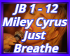 Just Breath-Miley Cyrus
