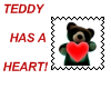 Teddy Has A Heart!