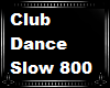 Dance 800 X8 Line