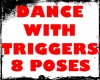 (BR)8 SPOT DANCE + TRIG