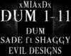 [M]DUM-SADE & SHAGGY