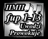 Forfans-Uwodzi prowokuje