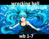 wrecking ball p1