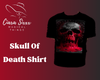 Skull Of Death Shirt