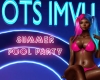 OTS SUMMER POOL PARTY