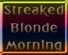 <MS> Blonde Morning