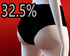 32.5% Scaler Butt