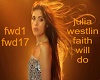 julia westlin faith will