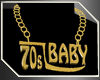 ~D~70's Baby Gold Chain