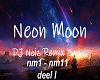 Neon Moon (Remix) D1