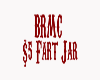 BRMC Fart Jar