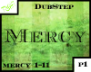 *MERCY DUB|mercy1-11|P1