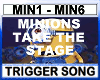 MINIONS TAKE THE STAGE
