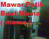 [s] Mawar Putih buat mma