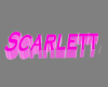 (A)Scarlett Sign