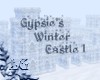 Gypsie*s Winter Castle~1