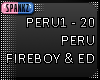Peru - Fireboy DML, ED.S