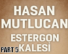Estergon Kalesi Part 5
