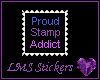 Proud Stamp Addict