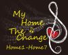 My Home-The Change