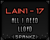 LAIN - All I Need Lloyd