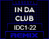 ♫ IDC - IN DA CLUB