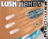 !M TooSexy Lush Hands