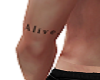 Alive | Tattoo