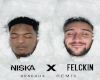 Felckin - Reseaux Remix