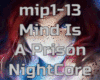 Mind Is A Prison