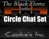 The Black Flame Chat Set