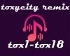 toxycity remix