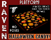 HALLOWEEN CANDY PLATFORM