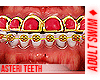 f. Asteri Teeth 55
