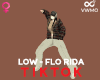 Low - Flo Rida Tiktok F