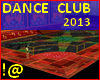 !@ Dance club 2013