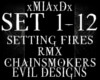 [M]SETTING FIRES RMX