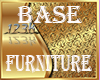 [123K]Base D Furniture