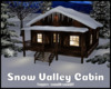 #Snow Valley Cabin