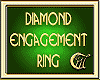 DIAMOND ENGAGEMENT RING