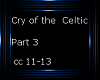 Cry of the Celtic 3