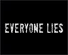 EveryOne Lies