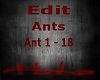 Edit ~ Ants