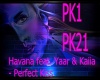 Havana feat. Perfect Kis